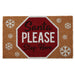 Santa Please Stop Sign Doormat