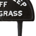 Please Keep Off The Grass Garden Stake