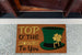 Top O' The Mornin' To You! Glitter Doormat